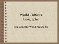 World Cultures Geography PowerPoint PPT Presentation
