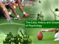 The Early History and Scope of Psychology PowerPoint PPT Presentation