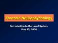 Forensic Neuropsychology PowerPoint PPT Presentation