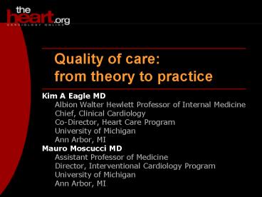 Kim A Eagle MD