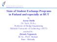 State of Student Exchange Programs in Finland and especially at HUT PowerPoint PPT Presentation
