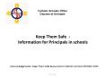 Keep Them Safe - Information for Principals in schools PowerPoint PPT Presentation