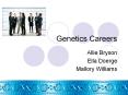 Genetics Careers PowerPoint PPT Presentation