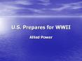 U.S. Prepares for WWII PowerPoint PPT Presentation