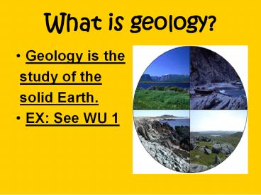 What is geology?