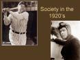 Society in the 1920 PowerPoint PPT Presentation