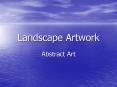 Landscape Artwork PowerPoint PPT Presentation