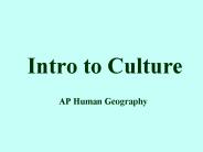 Intro to Culture