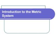 Introduction to the Metric System