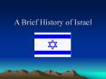 A Brief History of Israel PowerPoint PPT Presentation
