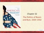 The Politics of Boom and Bust, 1920