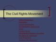The Civil Rights Movement PowerPoint PPT Presentation