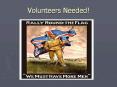 Volunteers Needed! PowerPoint PPT Presentation