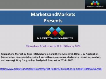 Microphones Market by Product - 2020 | MarketsandMarkets