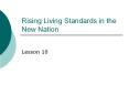 Rising Living Standards in the New Nation PowerPoint PPT Presentation