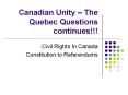 Canadian Unity  PowerPoint PPT Presentation