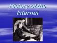 History of the Internet PowerPoint PPT Presentation