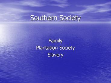 Southern Society