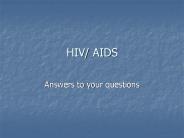 HIV/ AIDS