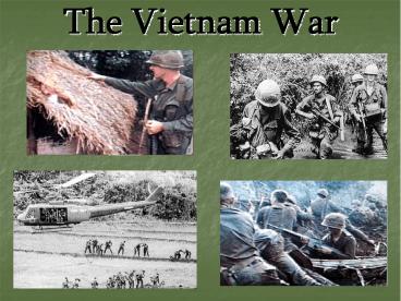 The Vietnam War
