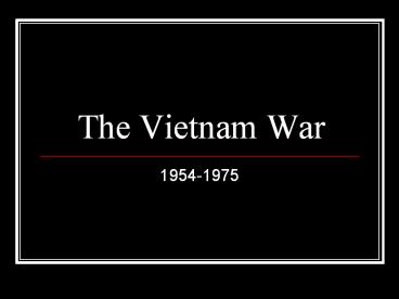 The Vietnam War
