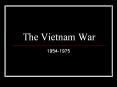 The Vietnam War PowerPoint PPT Presentation