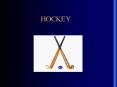 HOCKEY PowerPoint PPT Presentation
