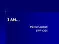 I AM PowerPoint PPT Presentation