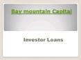 Bay Mountain Capital- Real estate corpus christi PowerPoint PPT Presentation