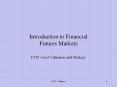 Introduction to Financial Futures Markets PowerPoint PPT Presentation