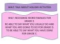WALT: TALK ABOUT HOLIDAY ACTIVITIES PowerPoint PPT Presentation