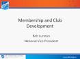Membership%20and%20Club%20Development PowerPoint PPT Presentation
