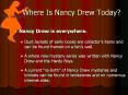 Nancy Drew is everywhere. PowerPoint PPT Presentation