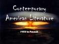 Contemporary American Literature PowerPoint PPT Presentation