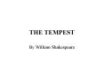 THE TEMPEST PowerPoint PPT Presentation