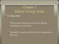 Chapter 7 Indoor Living Areas PowerPoint PPT Presentation