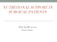 NUTRITIONAL SUPPORT IN    SURGICAL PATIENTS PowerPoint PPT Presentation