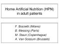 Home Artificial Nutrition (HPN) in adult patients PowerPoint PPT Presentation
