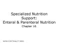 Specialized Nutrition Support: Enteral PowerPoint PPT Presentation