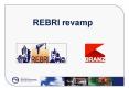 REBRI revamp PowerPoint PPT Presentation