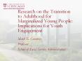 Research on the Transition to Adulthood for Marginalized Young People: Implications for Youth Engagement PowerPoint PPT Presentation