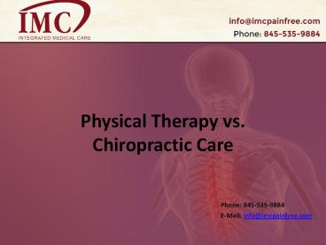Physical Therapy vs. Chiropractic Care