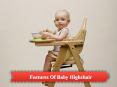 Features Of Baby High Chair PowerPoint PPT Presentation