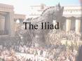 The Iliad PowerPoint PPT Presentation