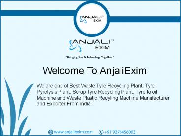 waste tyre recycling plant machinery manufacturers in india