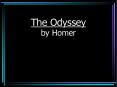 The Odyssey by Homer PowerPoint PPT Presentation