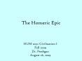 The Homeric Epic PowerPoint PPT Presentation