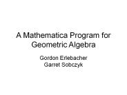 A Mathematica Program for Geometric Algebra