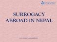 Surrogacy Abroad in Nepal PowerPoint PPT Presentation