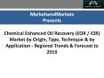 Chemical Enhanced Oil Recovery EOR & IOR Market worth $150.35 Million by 2019 PowerPoint PPT Presentation